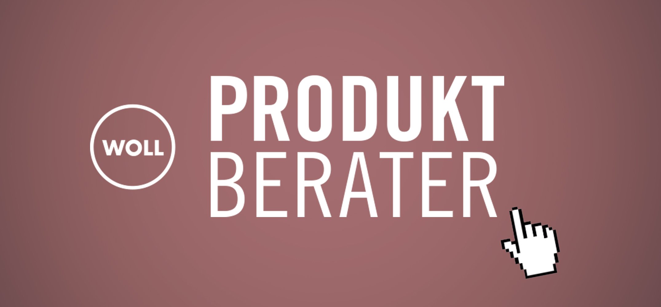 Zum Produktberater.